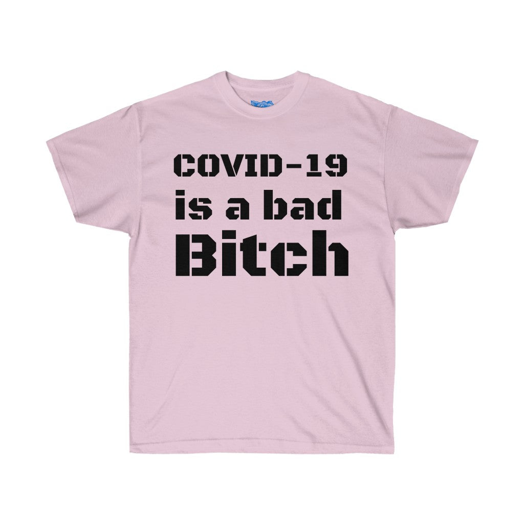 is a bad bitch Unisex Ultra Cotton Tee