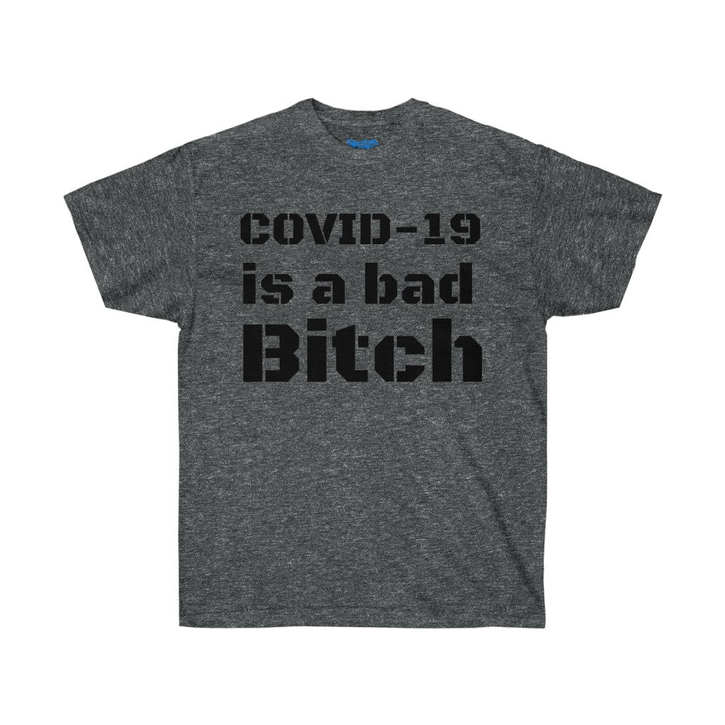 is a bad bitch Unisex Ultra Cotton Tee