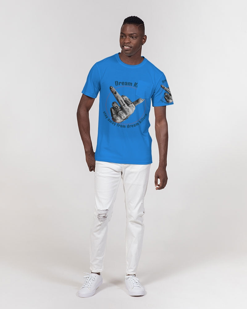 Dream killer  Men's Everyday Pocket Tee