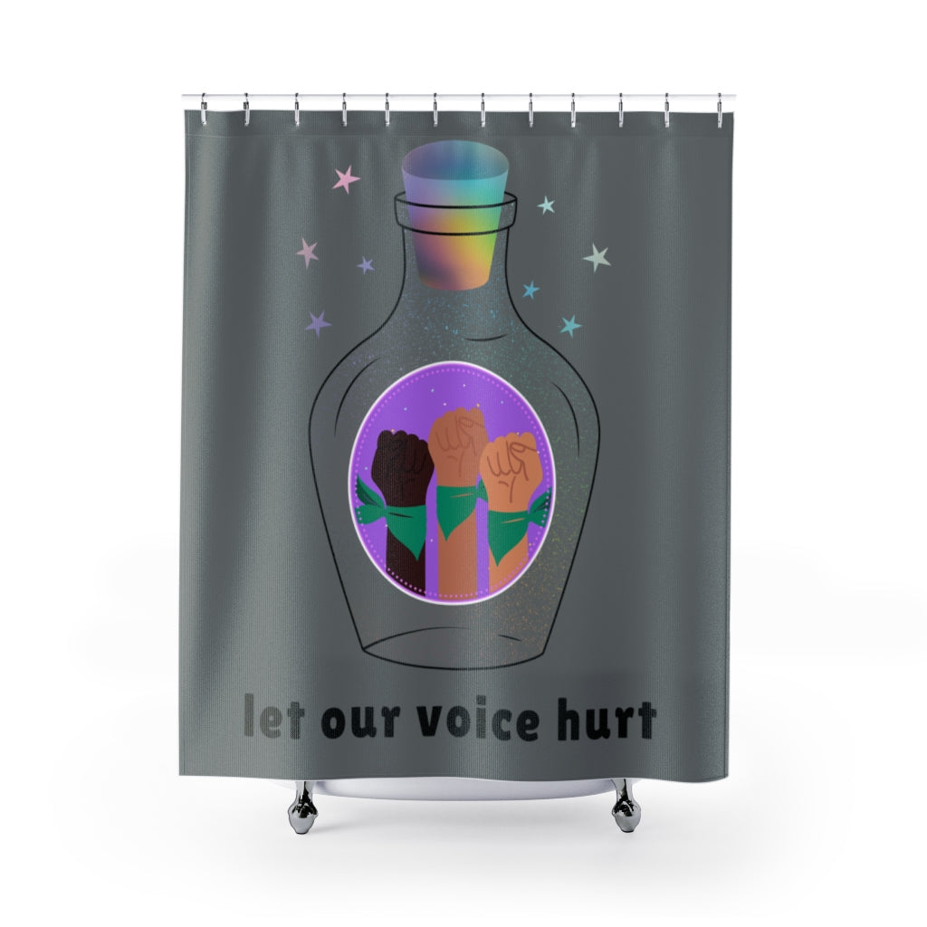 Shower Curtains Let our voice hurt